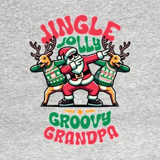 Grandpa - Holly Jingle Jolly Groovy Santa and Reindeers in Ugly Sweater Dabbing Dancing. Personalized Christmas T-Shirt